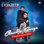 Evergreen Hits Of Chandra-Surya - Raj Barman Song Download